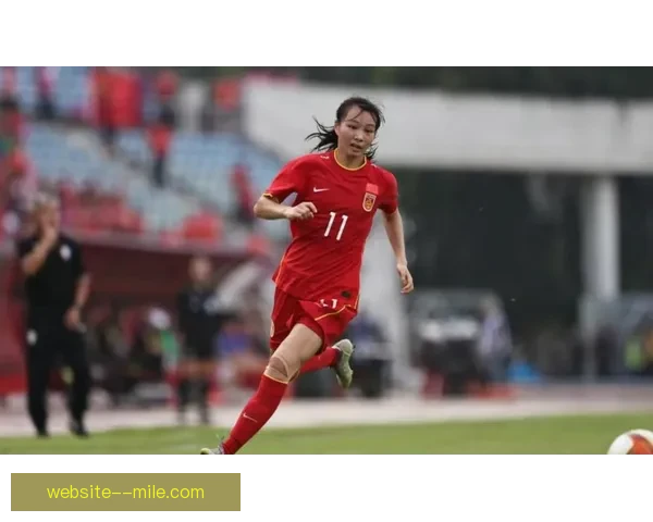 米利西奇执掌中国女足展望未来挑战与发展新篇章